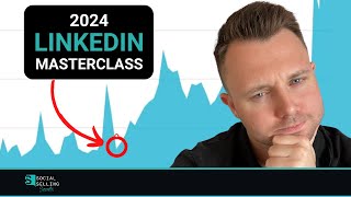 Social Selling Masterclass - How To Make Money Online Using LinkedIn - LinkedIn Lead Generation