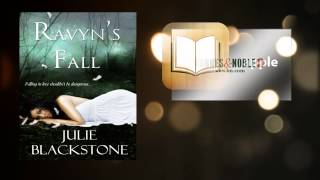 Julie Blackstone: Ravyn's Fall [Official Book Trailer]