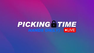Picking Time Ep.56 with LadyLocks and LockChuck