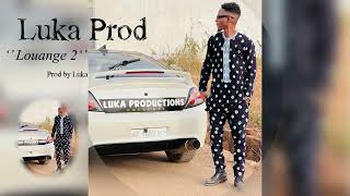 02 LUKA PROD LOUANGE ( 2 )