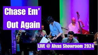 Joe Di Fiore Big Band - Chase Em' Out Again (LIVE @ Alvas Showroom)