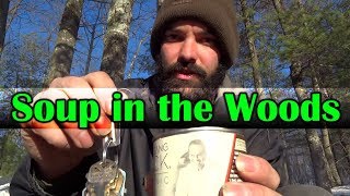 Soup in the Woods - Day Hike - Deranged Survival