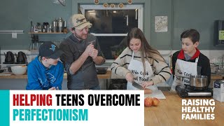 Why Cooking Helps Teens Let Go of Perfectionism [Teen Tidbits, Day 3]
