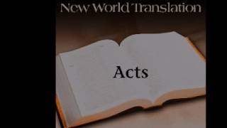 ACTS AUDIOBOOK   ENGLISH NEW WORLD TRANSLATION OF THE HOLY SCRIPTURES