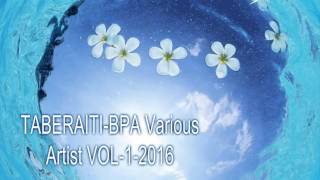 TABERAITI-BPA Various Artist-VOL-1-2016.