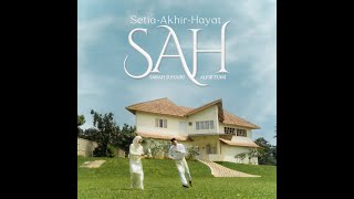 Sarah Suhairi & Alfie Zumi - SAH (Official Lyric Video)