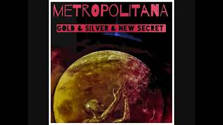 Gold Silver New Secret / metropolitana music /full album 2009 e-mood #metropolitanamusic