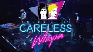 Careless Whisper 1