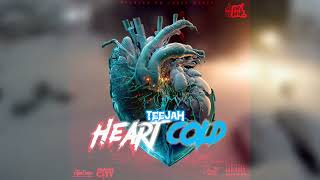Teejah - Heart Cold (Official Audio)
