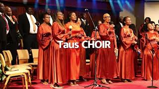 TAUS CHOIR | BWANA MUNGU