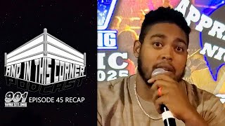 🎙️ AND IN THIS CORNER PODCAST - 901 WRESTLING Episode 45 RECAP w/ guest - Chris Evans