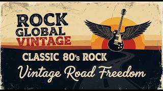 Best Rock Global Vintage 🔥 Rock N Roll Legends Style 🔥 80s Retro Energy