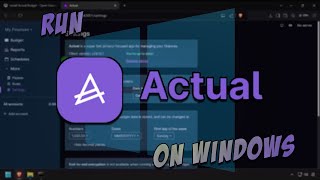 Install Actual Budget - Open Source Finance Management - on Windows