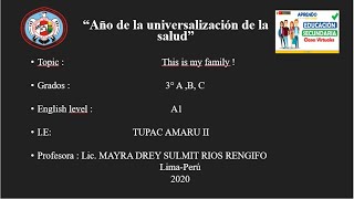 CLASE DE INGLÉS 3°ABC- THIS IS MY FAMILY !