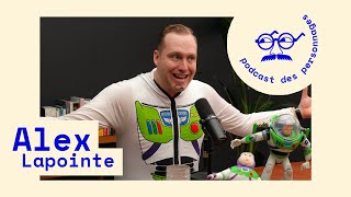 Le podcast des personnages #116 - Steve Leclair (Alex Lapointe)