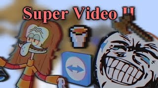 A Super Video II
