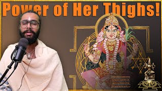 Soundarya Lahari - Shloka 82 - Power of Her Thighs!