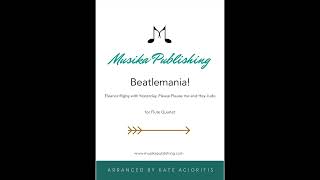 Beatlemania! | Flute Quartet
