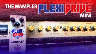 Mini Plexi Drive from Wampler demo, using Fender & Vox amps