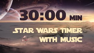 Journey to the Stars: 30-Minute Star Wars Timer with Music