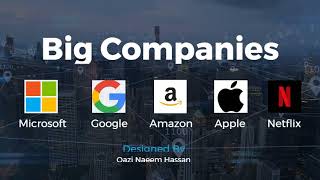 BIG Companies | Microsoft | Google | Amazon | Apple | Netflix