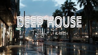 Twilight Tension – Tropical Deep House for Dusk Moments & Urban Calm