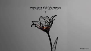 Fixation - Violent Tendencies (Official Audio)