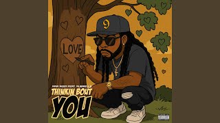 Thinkin Bout You (feat. Aubrielle)