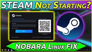 Steam Not Starting in Nobara | Quick Fix!