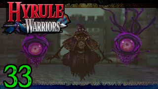 Hyrule Warriors Legend Mode Episode 33 | I'm Dead...