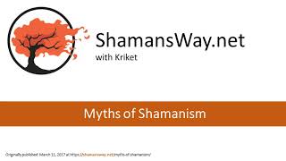 Myths of Shamanism