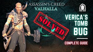 How To FIX Verica’s Tomb BUG GLITCH In Assassin's Creed Valhalla | Tombs Of The Fallen AC Valhalla