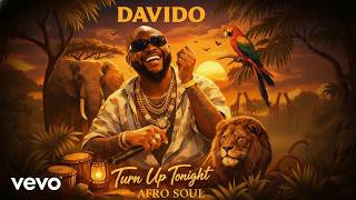 Turn Up Tonight | Afro Soul Vibes 🌍 African Party Music 2026