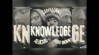 Knowledge CAPPADONNA w JACKIE BROWN w ALUCARD