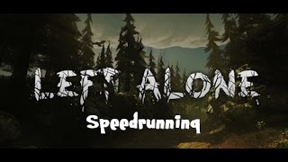 Left Alone Glitched Speedrun in 17m24s49ms