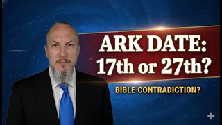Bible Contradiction? When Did Noah's Ark REALLY Land? (Genesis 8:4)