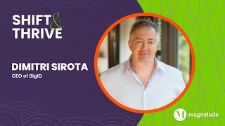 Adapting in the Digital Age - Dimitri Sirota - Shift & Thrive - Episode # 053