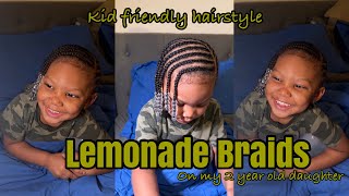 Kid friendly braided hairstyles | lemonade braids (no hair added)
