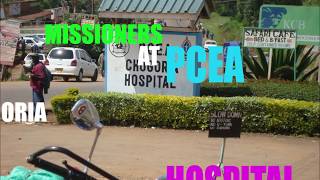 HOSPITAL MISSION AT PCEA CHOGORIA HOSPITAL
