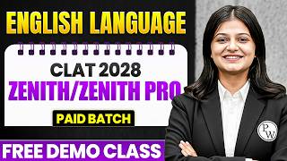 CLAT Zenith/Zenith Pro 2028 | English | Paid Batch | Free Demo Class