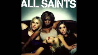 All Saints   Never Ever