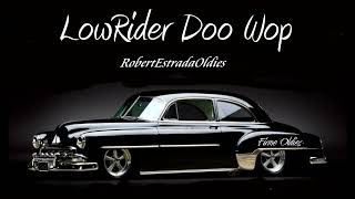 Lowrider Doo Wop