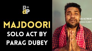 Hindi Storytelling - MAJDOORI | Parag Dubey