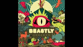 Beastly - ANDAMAN (2017) (Full Album)