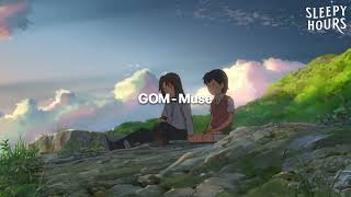 GOM - Muse