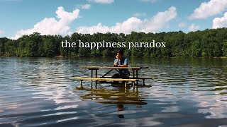 How Chasing Happiness Can Make You Miserable