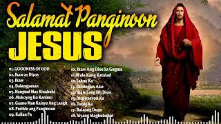 Jesus Salamat Panginoon - Best Tagalog and Bisaya Christian Songs - Praise and Worship 2023
