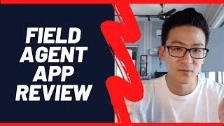 Field Agent Review (App) - How Much Can You Really Earn?