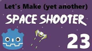 [23] Let’s Make a Godot Space Shooter: Bouncing Enemy