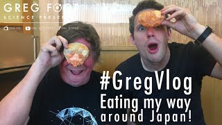 Eating my way around Japan! | #GregVlog: AXA Research Files